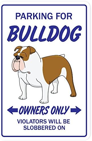 Bulldog Alumínium Tábla Kutya pet Parkolás Út Alumínium Jelek Állat Kiskutya Tenyésztő | Beltéri/Kültéri | 14 Magas